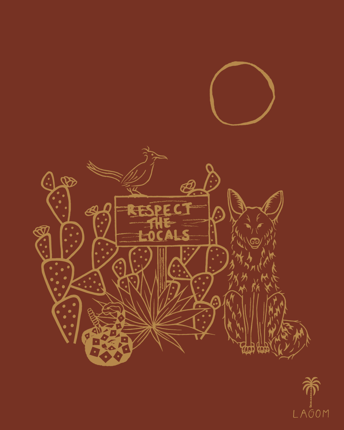 Respect the Locals Print